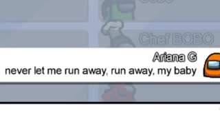 بازی کردن among us اما با لیریکس آهنگ های آریانا گرانده 