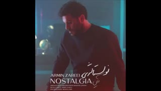 آهنگ آرمین زارعی نوستالژی