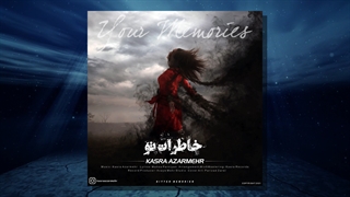 Kasra Azarmehr-Khaterat to