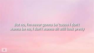 Daya - Sit Still Look Pretty (lyrics)