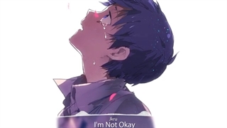 Nightcore - I'm Not Okay // Jkru نایتکور
