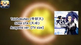 [Acapella] Taishakuten (帝釈天) - SORA UTA (天唄) [TV size] نایتکور