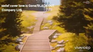 love is Gone#cover sadaf.BLACK OUT#LHL