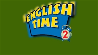 English Time 2 Run 3 Unit 1 Practice Time A