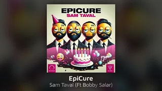 EpiCure - Sam Taval | -Ft Bobby Salar